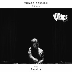 Virage Session Vol.4 : Davelly
