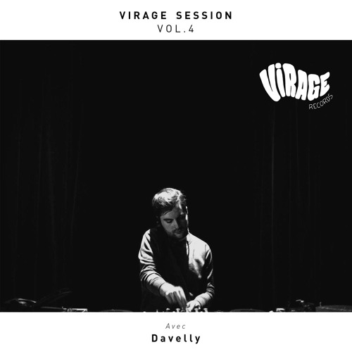 Virage Session Vol.4 : Davelly