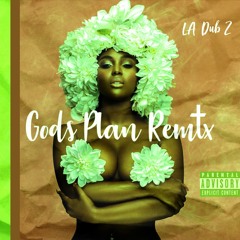 God's Plan Rem🕆x AOC(NEW MASTER)