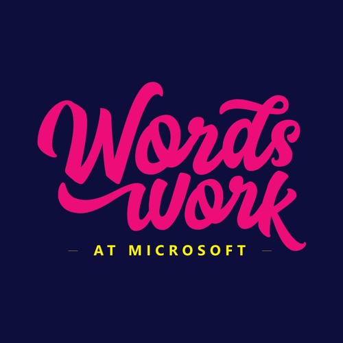 E07 Catherine Minden: Revamping the Microsoft Writing Style Guide (interview)
