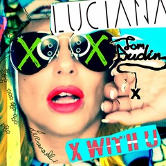Luciana & Tom Budin - X With U (Exodus & Shawn White Remix) SIEKATOR FM