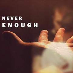 Never Enough - Zoi Cover
