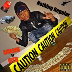 Nothing Regular  SHRINK-OTB