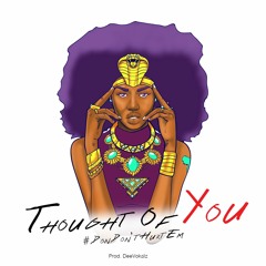 Thought Of You--- (prod. by DeeVokalz)