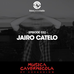 Episode 032 with JAIRO CATELO