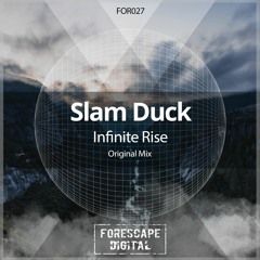 Slam Duck — Infinite Rise (Original Mix)