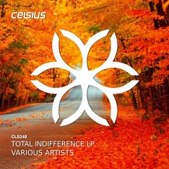 'Hearts' 'VA-Total Indifference LP' Celsius Recordings(CLS248) ¡¡OUT NOW!!