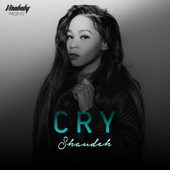 CRY [Explicit Version] New RnB 2018