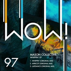 Premiere: Mason Collective - Apricot [Wow! Recordings]