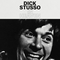 Dick Stusso - "Getting Loose"