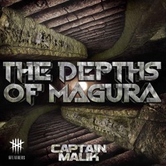 Captain Malik - The Depths Of Magura [FREE DOWNLOAD]