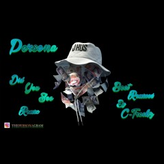 J HusxPersona- Did You See Remix Prod. By Nothin3Music Raw