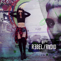Nifra - Rebel Radio 030