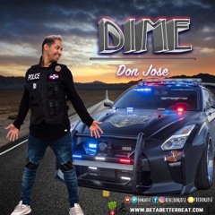 Don Jose - Dime