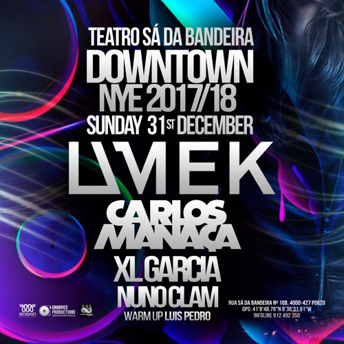 Magna Recordings Radio Show by Carlos Manaça | #03 2018 | NYE Teatro Sa Bandeira, Porto