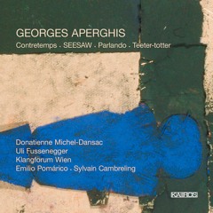 Georges Aperghis — Contretemps (extract)