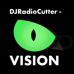 DJRadiocutter - Vision (Original Mix)