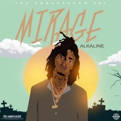Alkaline - Mirage