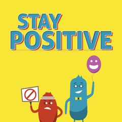 Positive People Are Humble | Stay Positive - Week 3