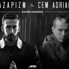 Gazapizm - Kalbim Çukurda ft. Cem Adrian