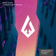 White Cliffs - Heart Start (feat. Ricky James)