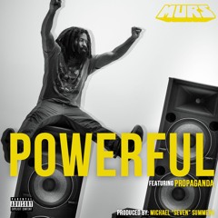 MURS - Powerful ft Propaganda