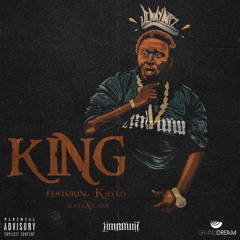 KING Ft. KayLo (Prod. Beats By Blass)