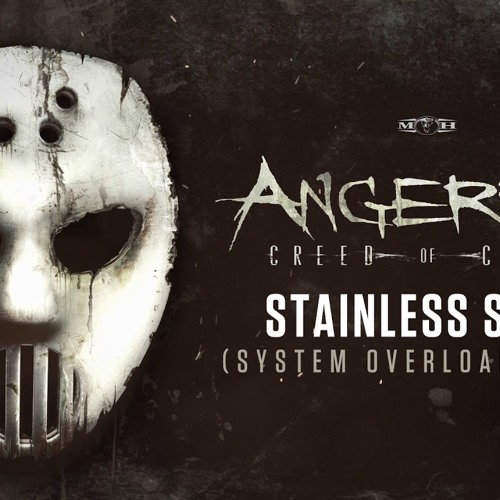 Angerfist - Stainless Steel (System Overload Remix)