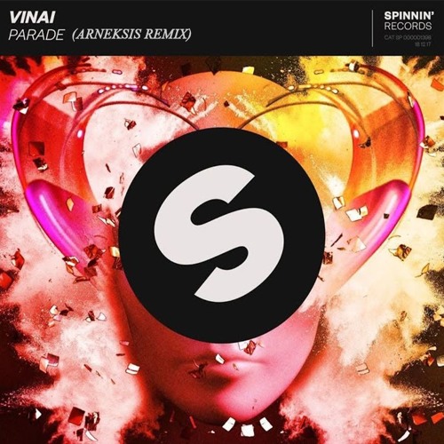 VINAI - Parade (Arneksis Remix)