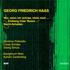 Georg Friedrich Haas — Einklang Freier Wesen (extract)