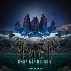 Jungle Haze - Blue Hills EP | Preview