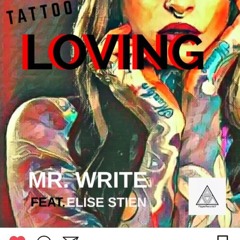 Tattoo Loving ft elise stien