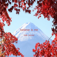 Believe In Me (prod. By Missing Hito)