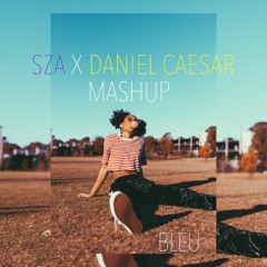 SZA/Daniel Caesar Cover-Super Model & Hold Me Down
