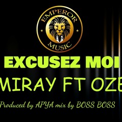 REMIRAY - EXCUSEZ MOI (feat. OZEE B)