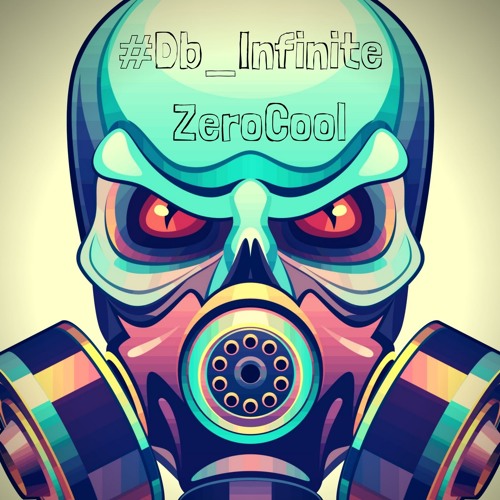 #Db_Infinite - ZeroCool (FREE DOWNLOAD)