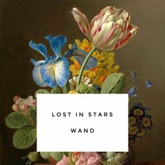 Download: Lost in Stars - Wand