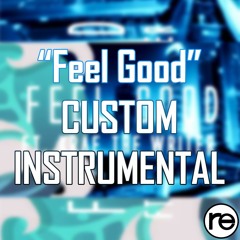 Feel Good [Instrumental] - reo (Krae The Writer Cover)