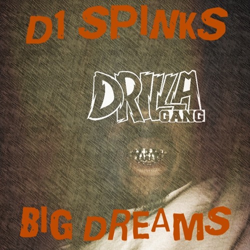 Big Dreams