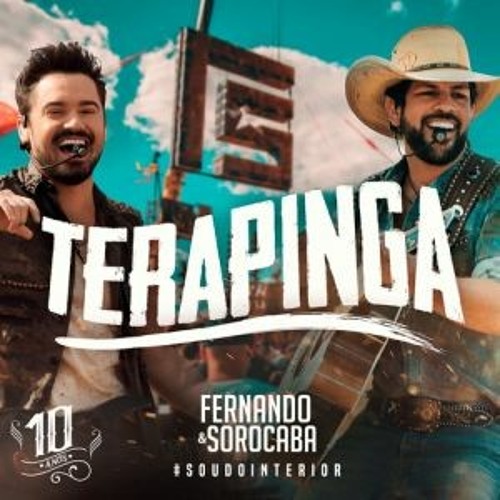 Fernando e Sorocaba - Terapinga