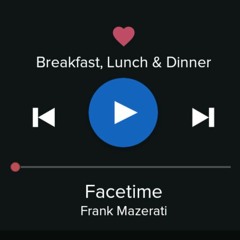 Facetime-Feat: Frank Mazerati Produced & Engineered By: @MonsterBeatzProduction