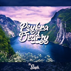 Hilltop Flow (Part 1) Psykra x Dearzy