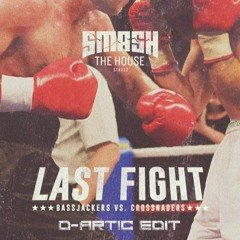 Bassjackers X Crossnaders - Last Fight (D-Artic Edit)