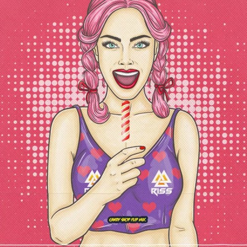 RISS - Candy Shop (SC Edit)