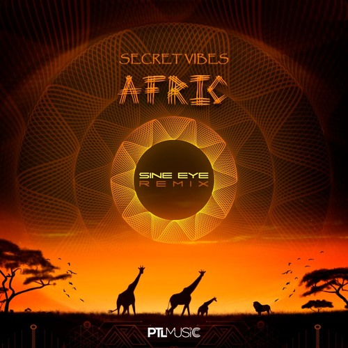 Secret Vibes - Afric (Sine Eye Remix)