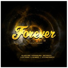 FOREVER RIDDIM MIXTAPE BY DJ OPPONENT