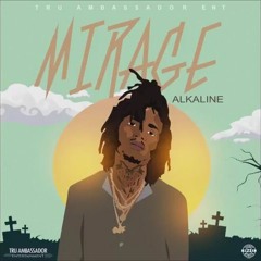 Alkaline  - Mirage (Magnet Radio Edit) (((Hit Buy For Free Download)))