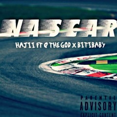 Nascar Ft. Q The God & Bitibaby