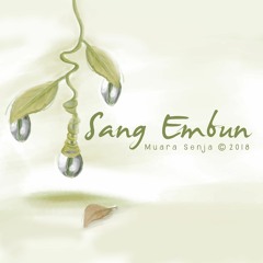 Muara Senja - Sang Embun