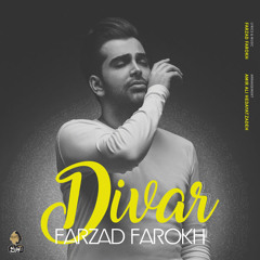 Divar - Farzad Farokh
